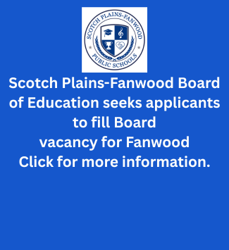 Scotch Plains-Fanwood Board of Education seeks applicants to fill Board vacancy for Fanwood